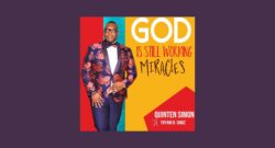 Quinten Simon - God Is Still Working Miracles (1)