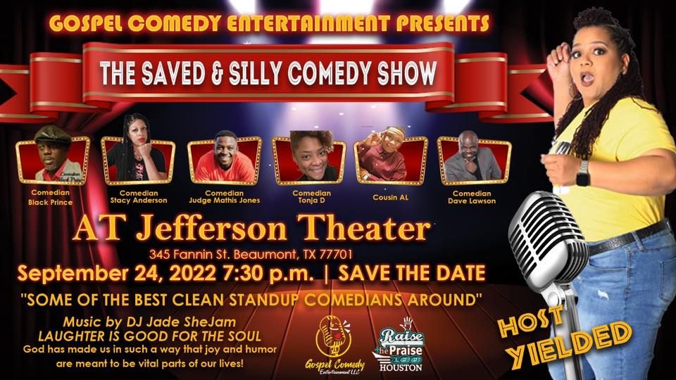 Saved and Silly Comedy show Beaumont