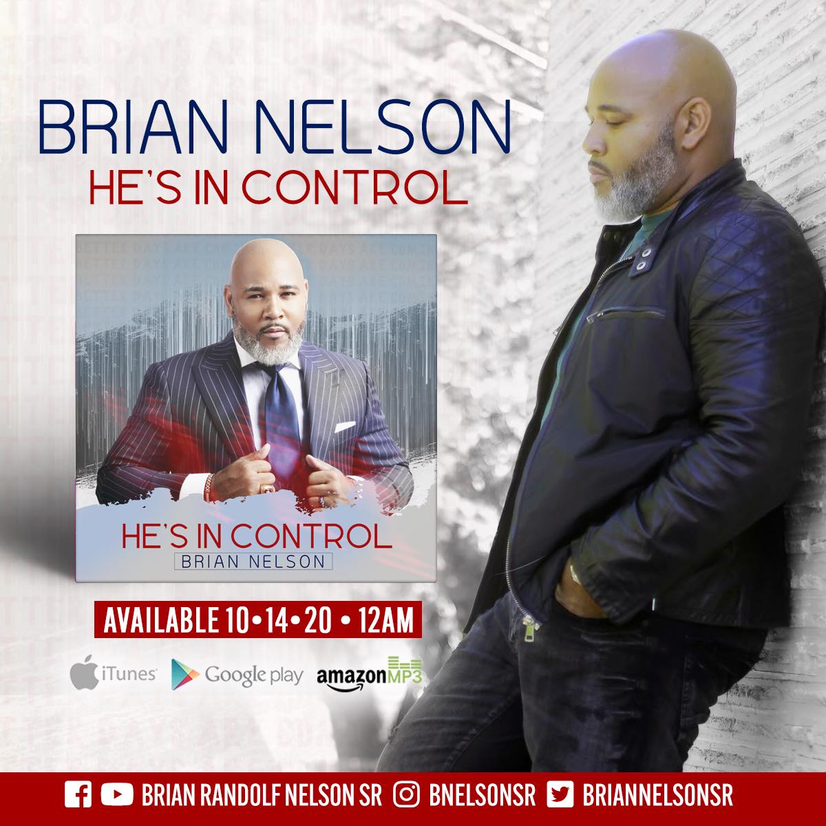 Houston gospel singer and pastor Brian Nelson announces new single, ‘He ...