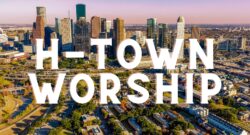 h town worship gathering